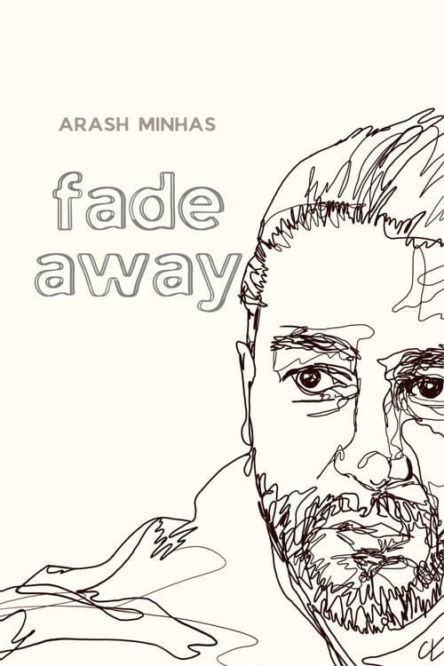 fade away