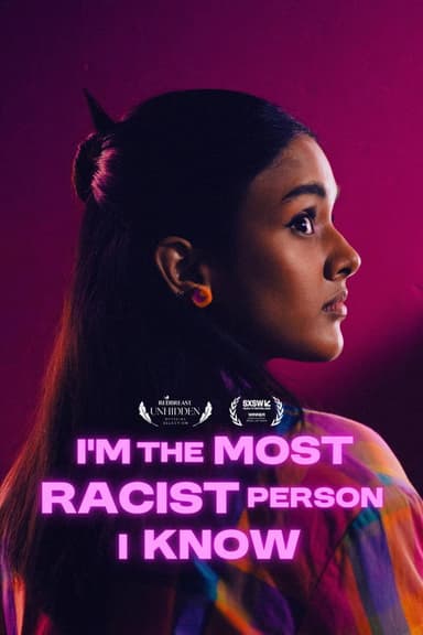 I'm the Most Racist Person I Know