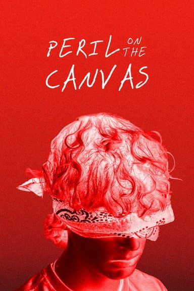 Peril on the Canvas