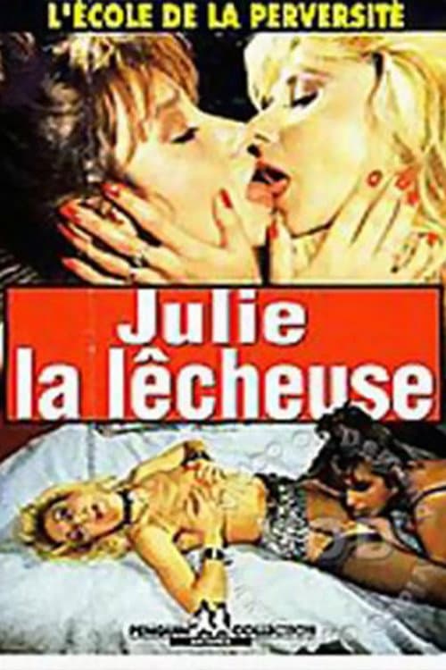 Julie la lécheuse