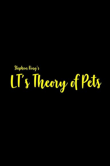 LT's Theory of Pets