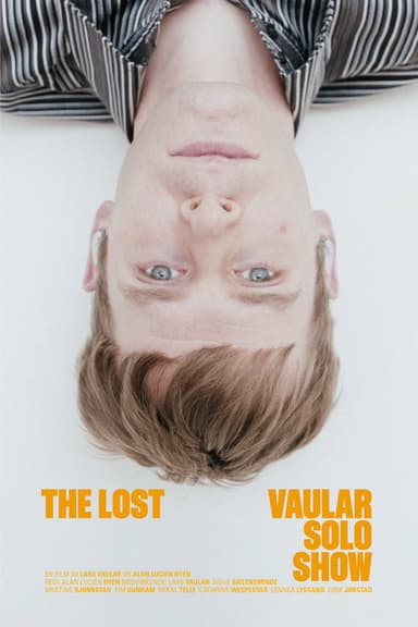 The Lost Vaular Solo Show