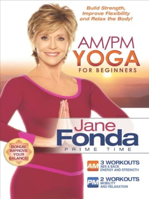Jane Fonda's AM/PM Yoga For Beginners