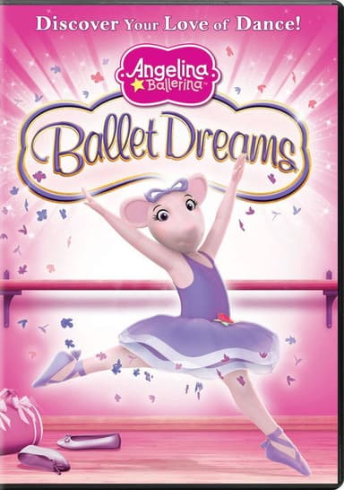 Angelina Ballerina: Ballet Dreams