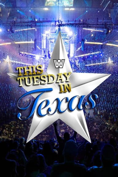 WWE This Tuesday In Texas