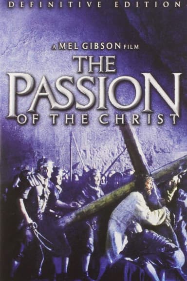 The Legacy: The Passion of the Christ