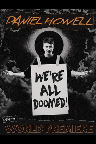 Daniel Howell: We're All Doomed!