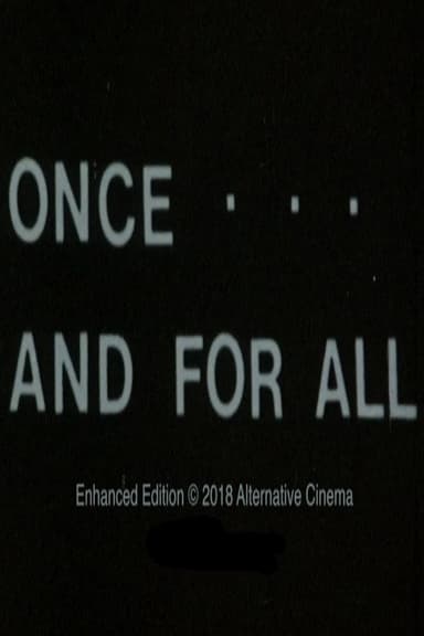 Once... and for All