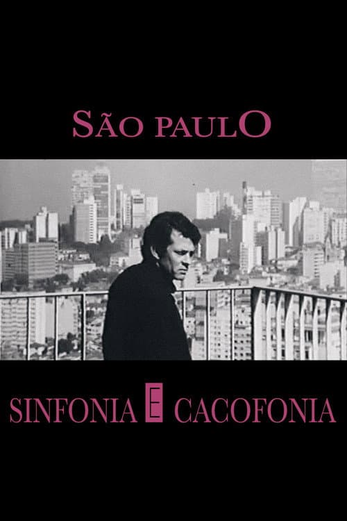 São Paulo: Symphony and Cacophony