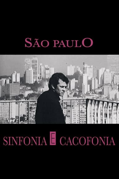 São Paulo: Symphony and Cacophony