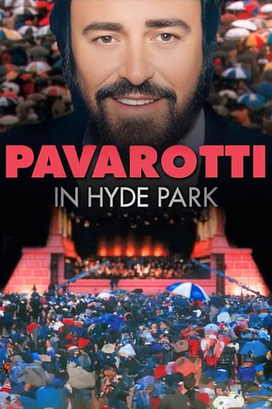 Pavarotti in Hyde Park