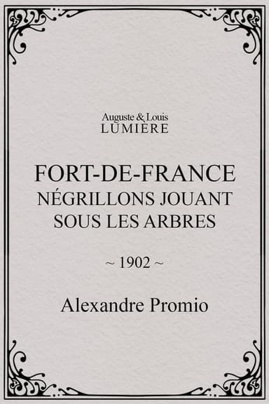 Fort-de-France : négrillons jouant sous les arbres