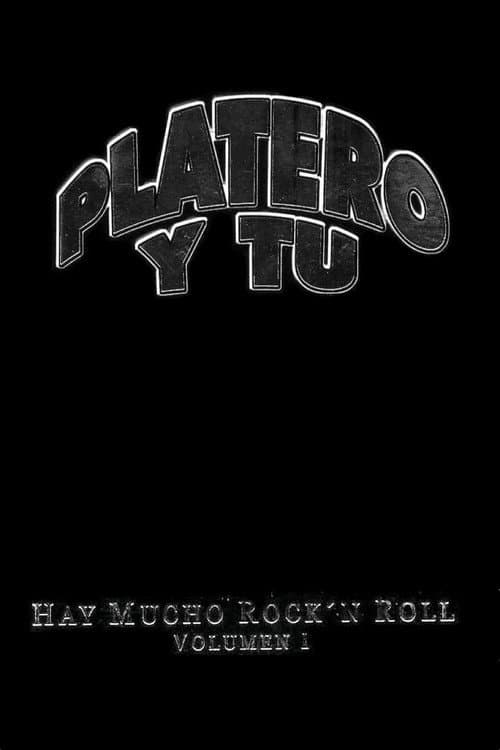 Platero y tú - Hay Mucho Rock'n Roll (Volumen I)