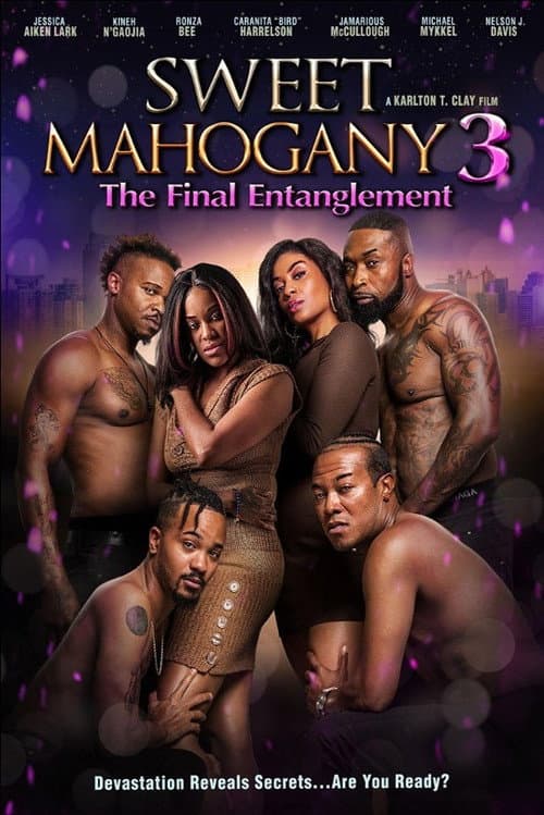 Sweet Mahogany 3: The Final Entanglement
