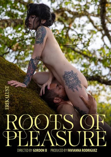 Roots of Pleasure