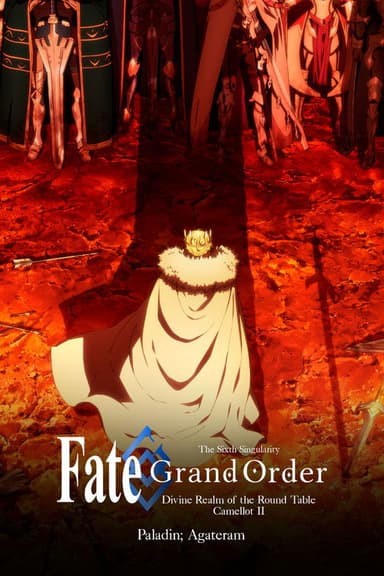 Fate/Grand Order the Movie: Divine Realm of the Round Table: Camelot 2 Paladin; Agateram