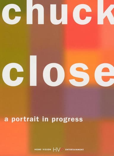 Chuck Close: A Portrait in Progress