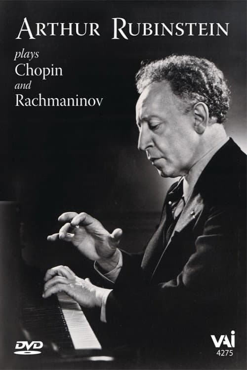 Arthur Rubinstein Plays Chopin and Rachmaninov