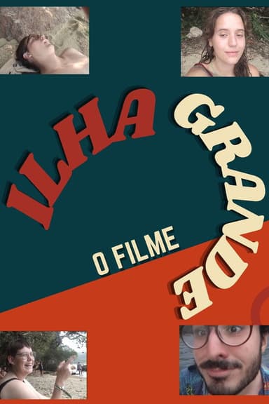 Ilha Grande - O FILME