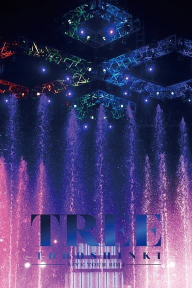 TVXQ! LIVE TOUR 2014 ~TREE~