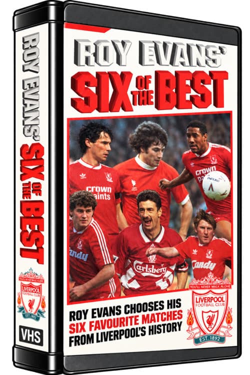Roy Evans Six of the Best