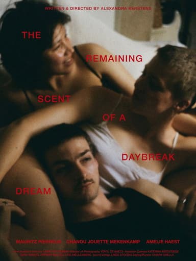 The Remaining Scent of a Daybreak Dream