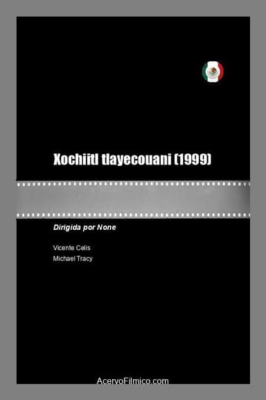 Xochiitl tlayecouani