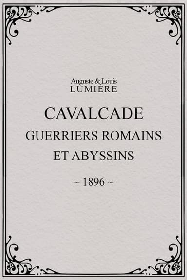 Cavalcade (Roman and Abyssinian Warriors)