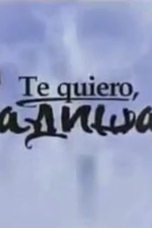 Te quiero, Radisa