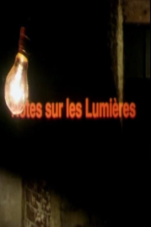 Notes sur les lumières