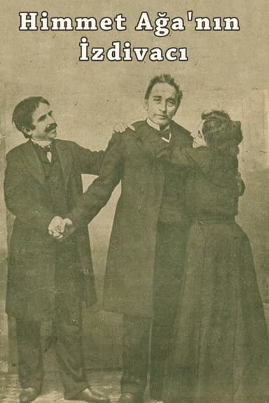 The Marriage of Himmet Aga