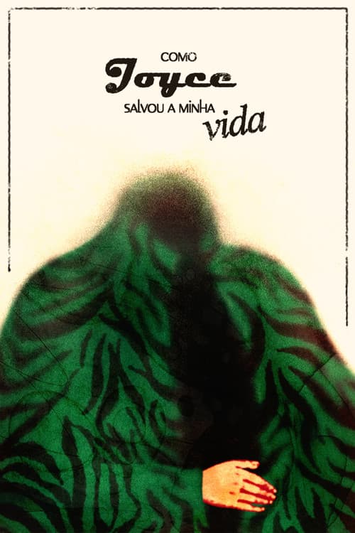 Como Joyce salvou a minha vida