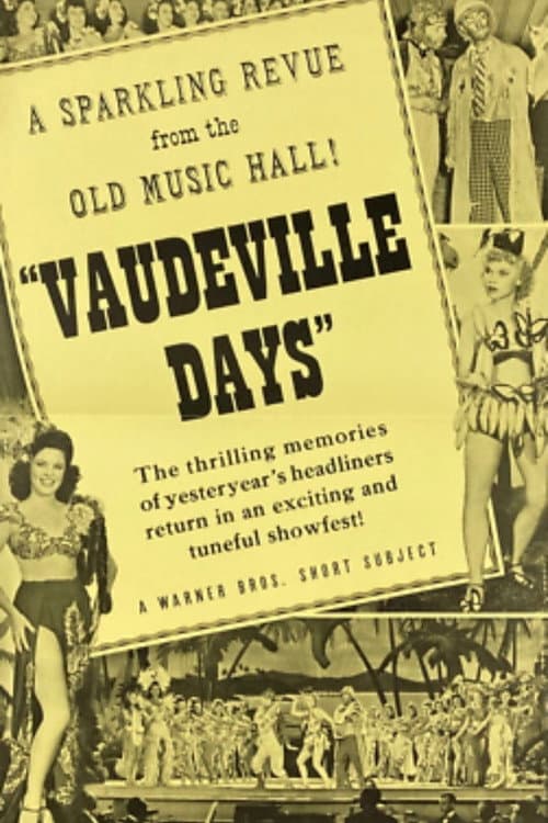 Vaudeville Days