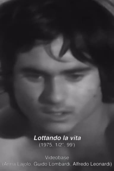Lottando la vita - Lavoratori italiani a Berlino