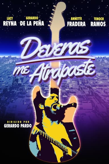 Deveras me Atrapaste