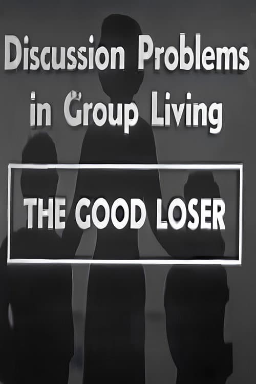 The Good Loser