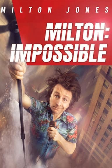 Milton Jones: Milton Impossible