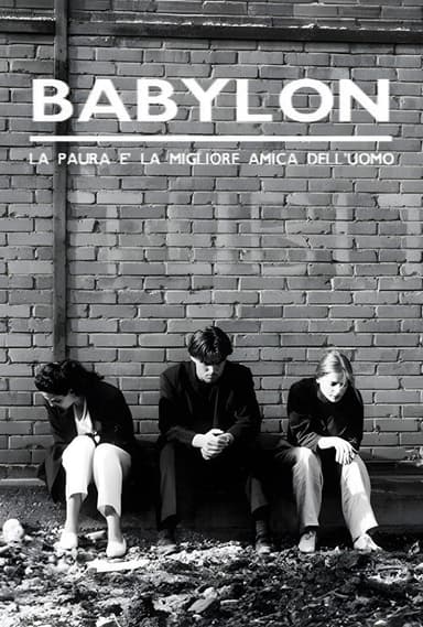 Lies to Live By: Babylon