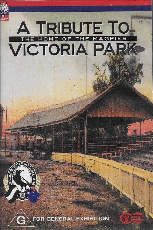 A Tribute to Victoria Park