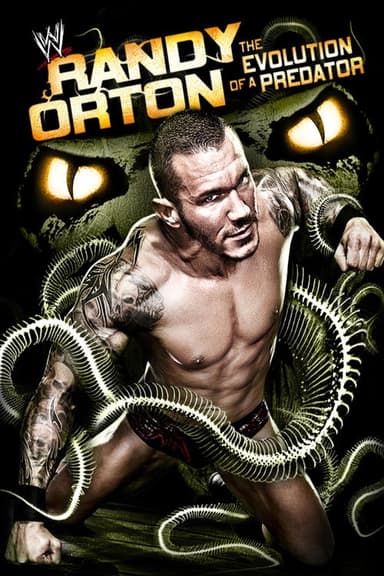 Randy Orton: The Evolution of a Predator