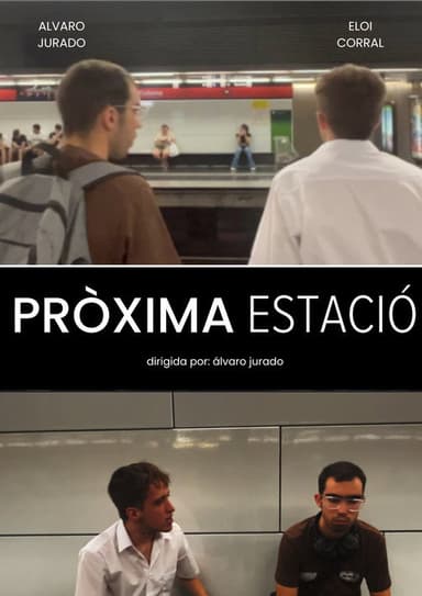 PRÒXIMA ESTACIÓ