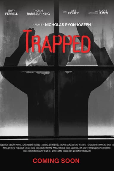 Trapped