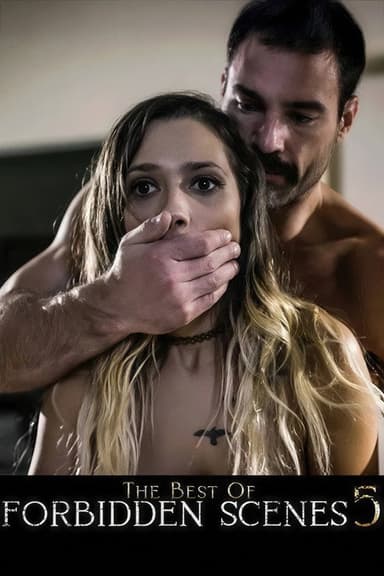 The Best of Forbidden Scenes 5