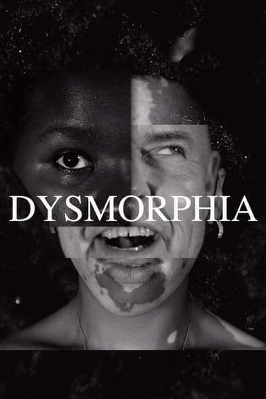 DYSMORPHIA