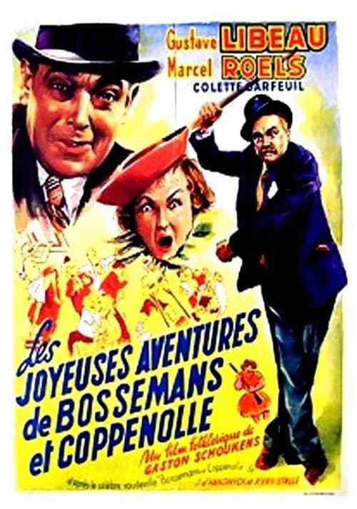 Les joyeuses aventures de Bossemans et Coppenolle