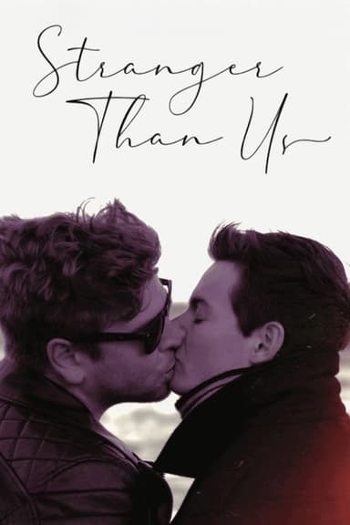 Stranger Than Us