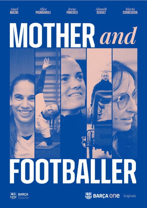 Mother and Footballer