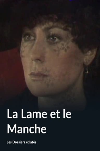 La Lame et le Manche
