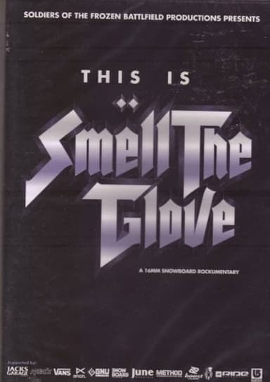 Smell the Glove