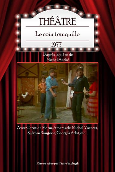 Le Coin tranquille